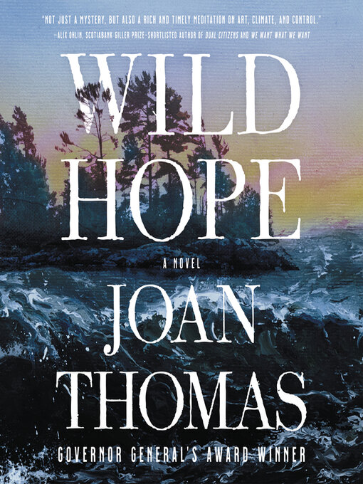 Title details for Wild Hope by Joan Thomas - Wait list